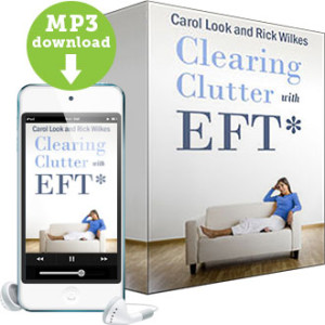 Clearing Clutter with EFT MP3 with Carol Look