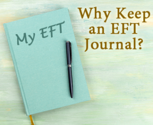 Keep an EFT Journal