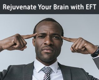 man pointing at his brain, rejuvenating brain with eft