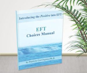 emotional freedom techniques choices manual by patricia carrington