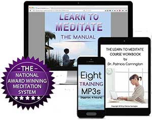 Learn to Meditate Course, by Dr. Patricia Carrington