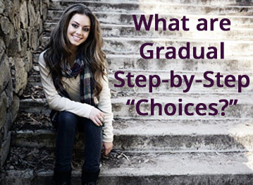pretty girl on steps what are gradual step-by-step choices banner